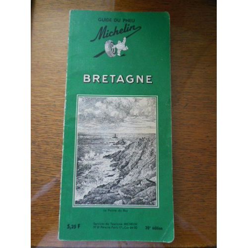 Guide Michelin Bretagne - 20me dition   de Michelin  Format Broch 