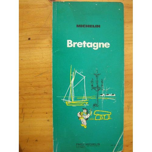 Guide Michelin Bretagne 26 dition 72 73   de collectif  Format Broch 