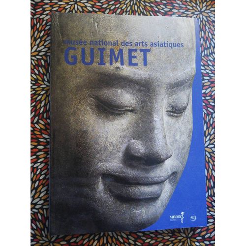 Guide Muse Arts Asiatiques Guimet   de Collectif 