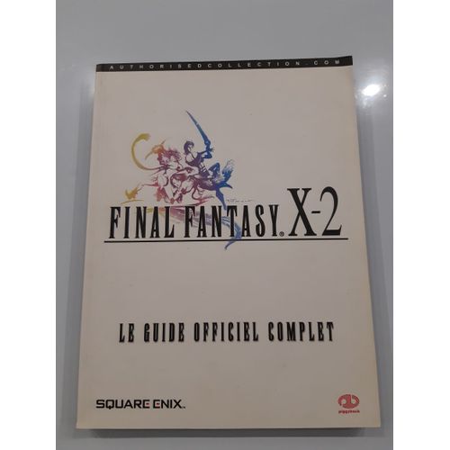 Guide Officiel Du Jeu Final Fantasy X-2 Square Enix Piggyback Playstation
