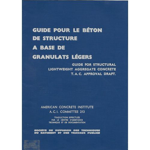 Guide Pour Le Bton De Structure  Base De Granulats Lgers   de collectif  Format Broch 