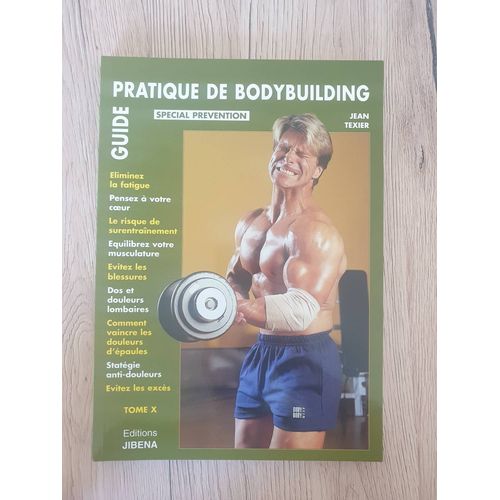 Guide pratique de bodybuilding Tome 10 Rakuten