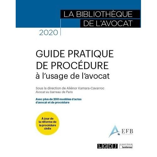 Guide Pratique De Procdure  L'usage De L'avocat    Format Grand Format 