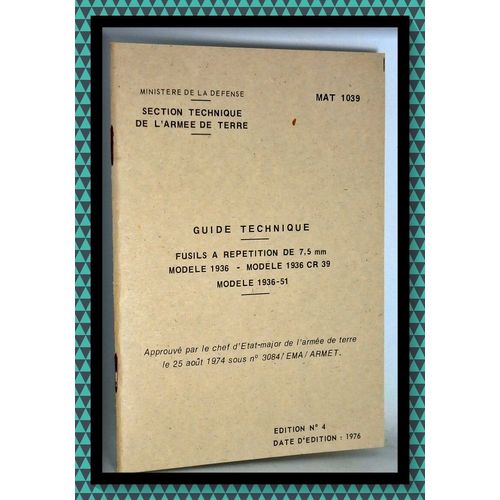Guide Technique - Fusils  Rptition De 7,5mm Modle 1936