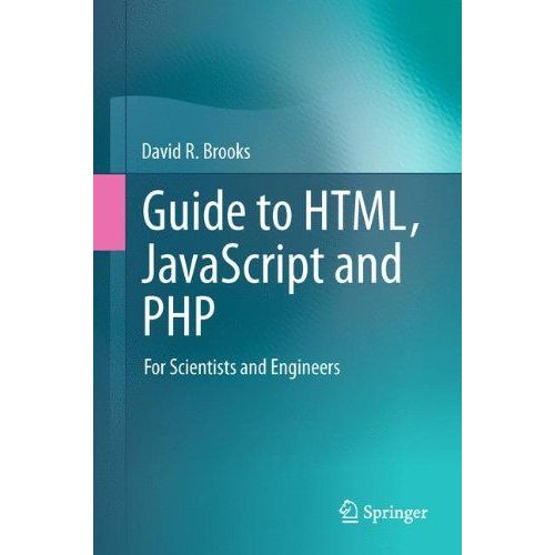 Guide To Html, Javascript And Php    Format Reli 