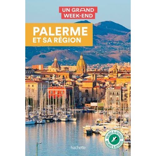 Guide Un Grand Week-End  Palerme  