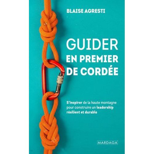 Guider En Premier De Corde  