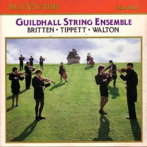 Guildhall String Ensemble: Britten: Simple Sym/ Tippett: Little Music/ Variations On An Elizabethan Theme/ Walton: Sonata For String Orchestra - 