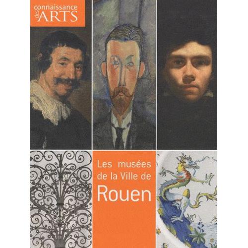 Connaissance Des Arts Hors-Srie N 456 - Les Muses De La Ville De Rouen   de Guillaume Morel  Format Broch 