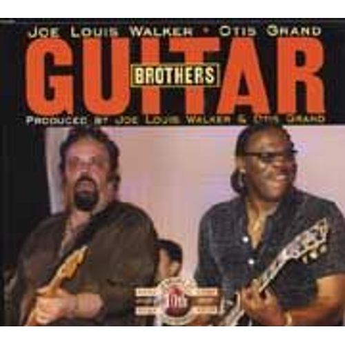 Guitar Brothers - Joe Louis Walker