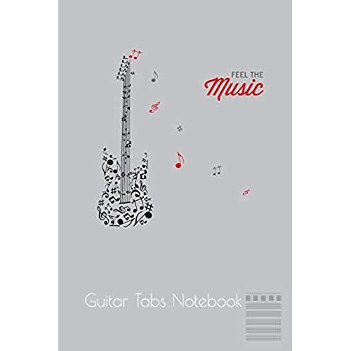 Guitar Tabs Notebook: Note Blank Guitar Tab Journal Notebook 120 Page 6 X 9   de Verve Book  Format Broch 