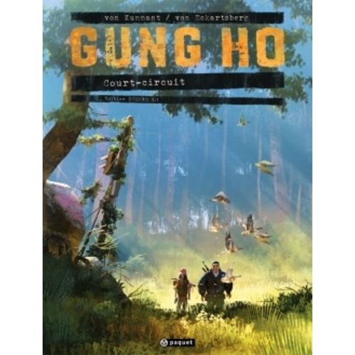 Gung Ho - Tome 2.1 - Court-Circuit    Format Album 