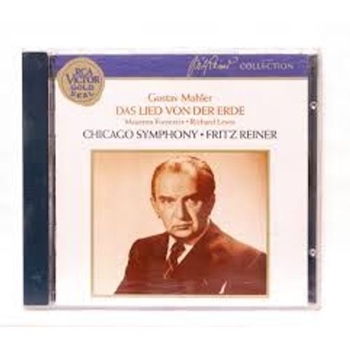 Gustav Mahler : Kindertotenlieder Par Marian Anderson Contralto San Francisco Symphony Dir Pierre Monteux + Symphonie N4 Par Lisa Della Casa Soprano Chicago Symphony Orchestra Dir Fritz Reiner - Gustav Mahler 1860-1911 : Das Lied Von Der Erde Le Chant De La Terre Avec Maureen Forrester Richard Lewis Chicago Symphony Orchestra Dir Fritz Reiner + Chants Pour Des Enfants Morts Friedrich Rckert
