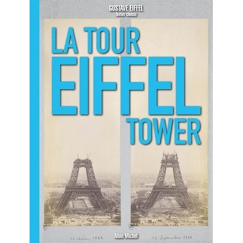 La Tour Eiffel The Eiffel Tower - Edition Bilingue Franais-Anglais    Format Broch 