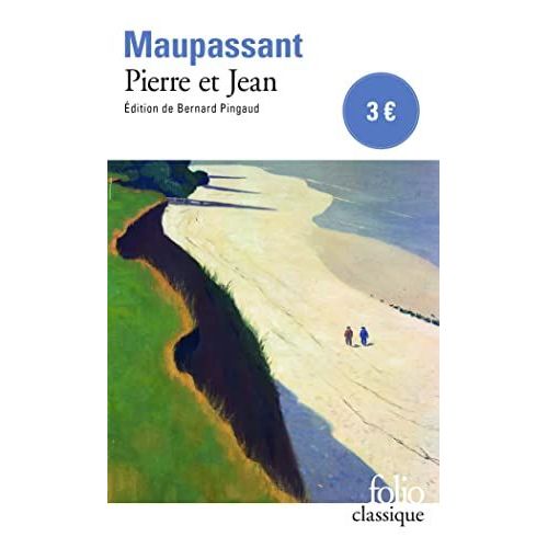 Pierre Et Jean   de Guy de Maupassant 