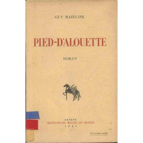 Pied-D'alouette   de guy mazeline  Format Broch 