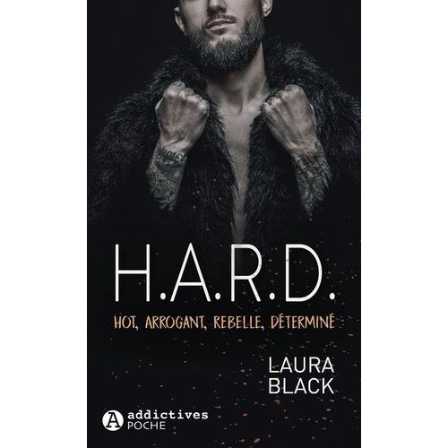 H.A.R.D - Hot, Arrogant, Rebelle, Dtermin    Format Poche 