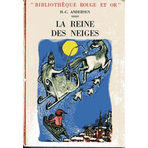 La Reine Des Neiges   de hans christian andersen  Format Cartonn 