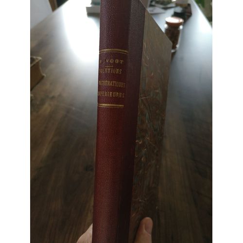 H. Vogt. Solutions Des Exercices Proposes Dans Les lments De Mathmatiques Superieures. Deuxime dition. Paris. 1919.   
