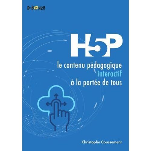 H5p : Le Contenu Pdagogique Interactif  La Porte De Tous  
