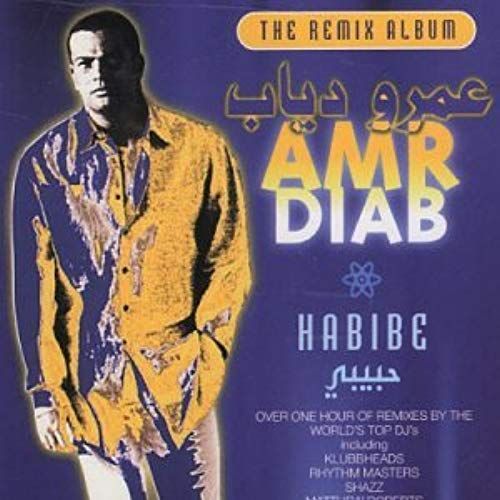 Habibi - Remix Album - Amr Diab