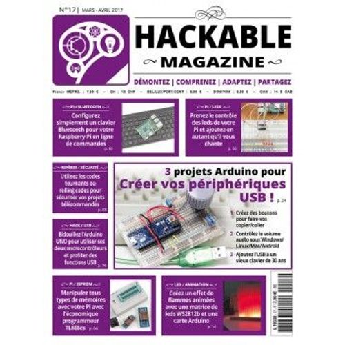 Hackable Magazine 17 - 3 Projets Arduino Pour Creer Vos Peripheriques Usb