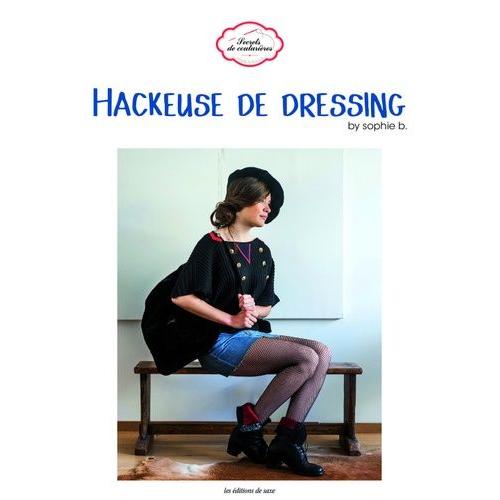 Hackeuse De Dressing   de sophie b.  Format Beau livre 