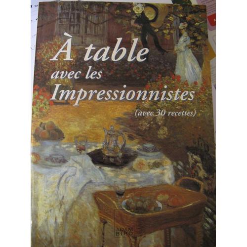 A Table Avec Les Impressionnistes   de HACKFORTH-JONES Jocelyn 