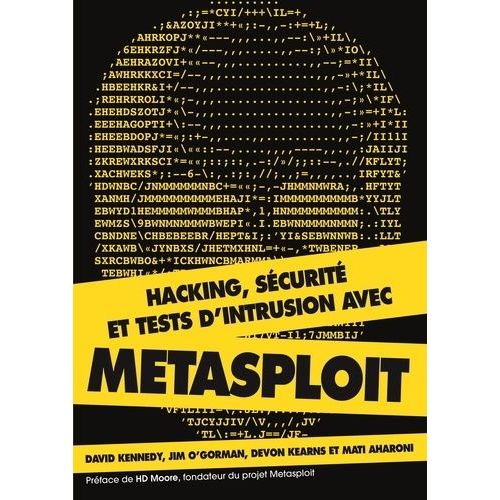 Hacking - Scurit Et Tests D'intrusion Avec Metasploit    Format Reli 