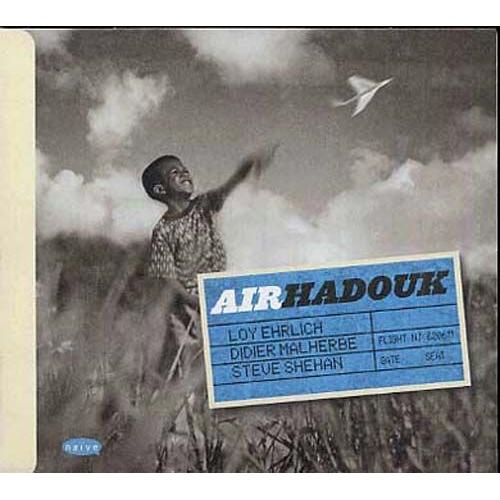 Air Hadouk - Hadouk Trio