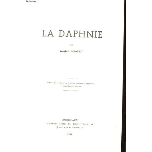 La Daphnie : Extrait De La Revue De Zoologie Agricole Et Appliquee N3-4, Mars-Avril 1944 de Haget Andre
