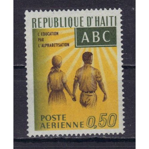 Haiti 1966 Poste Aerienne : Alphabtisation : L'ducation - Timbre 50 C. Jaune, Brun Et Vert Neuf **