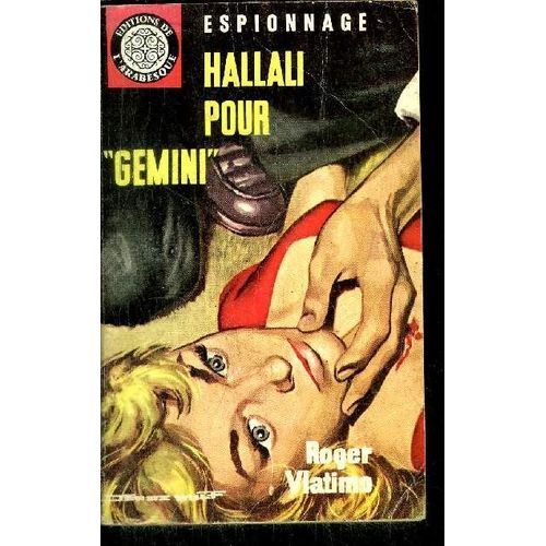 Hallali Pour  Gemini   de ROGER VLATIMO