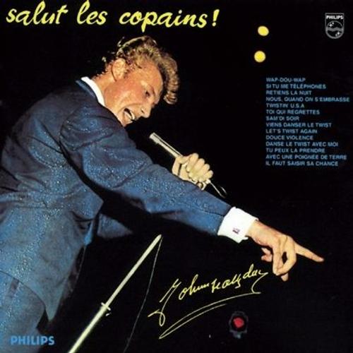 Salut Les Copains ( Pochette Carton De Luxe) - Johnny Hallyday