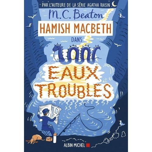Hamish Macbeth - Tome 15 - Eaux Troubles   de Beaton M. C.  Format Beau livre 