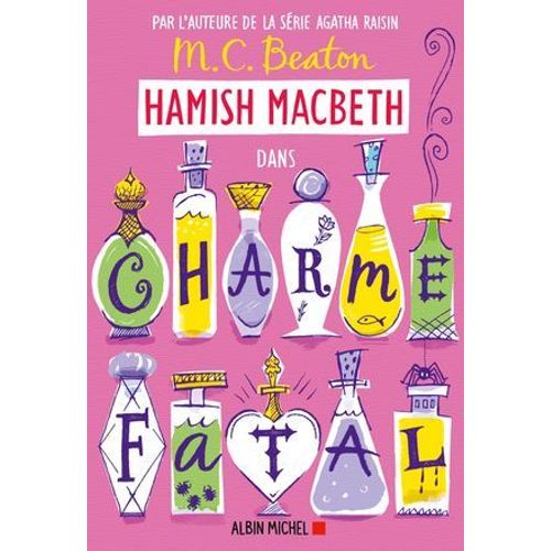 Hamish Macbeth 24 - Charme Fatal  
