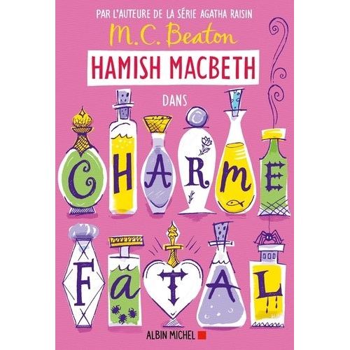 Hamish Macbeth - Tome 24 - Charme Fatal   de Beaton M. C.  Format Grand Format 