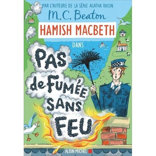 Hamish Macbeth - Tome 26 - Pas De Fume Sans Feu   de Beaton M. C.  Format Grand Format 