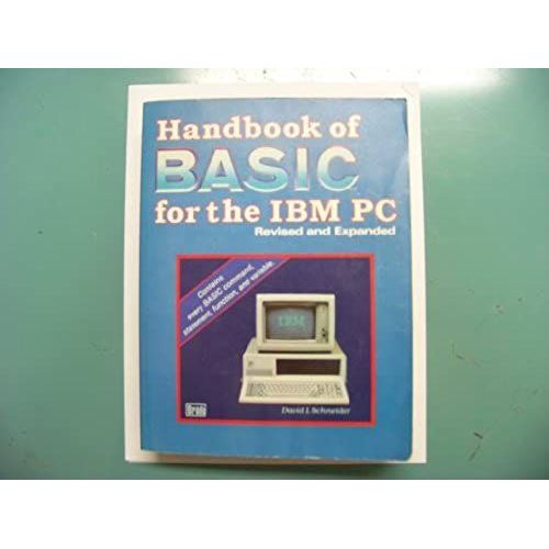 Handbook Of Basic For The I. B. M. Personal Computer   de unknown  Format Broch 