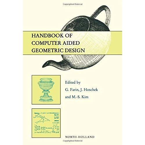 Handbook Of Computer Aided Geometric Design   de gerald farin  Format Reli 