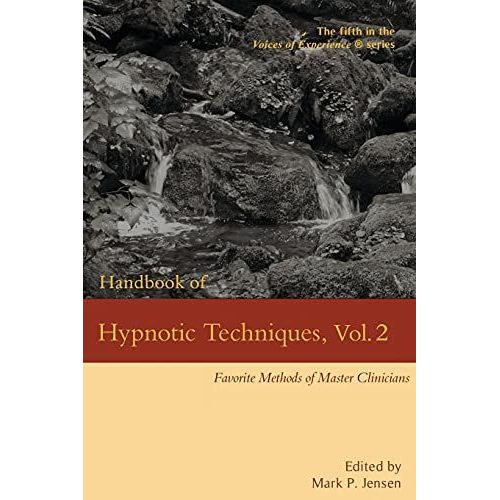 Handbook Of Hypnotic Techniques, Vol. 2    Format Broch 