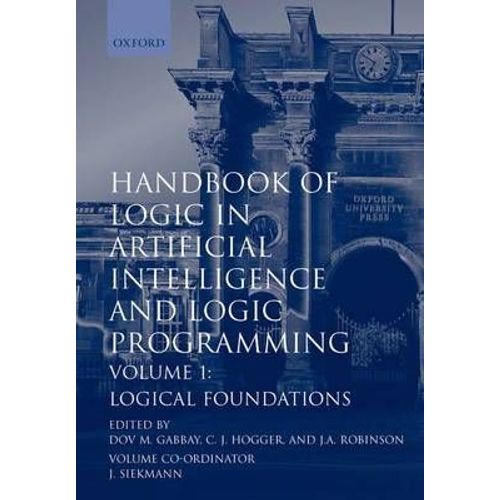 Handbook Of Logic In Artificial Intelligence And Logic Programming    Format Reli 