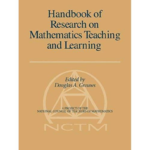 Handbook Of Research On Mathematics Teaching And Learning (Volume 1, Pb)    Format Broch 