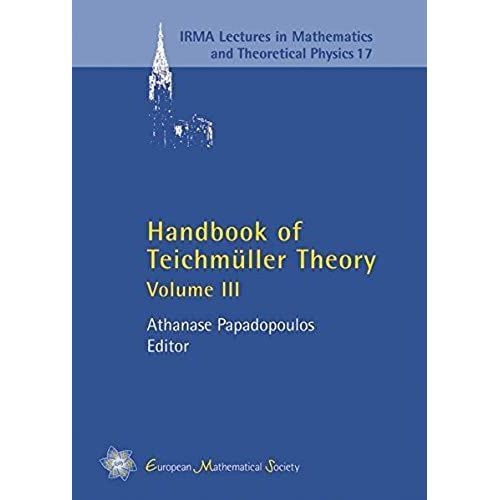 Handbook Of Teichmuller Theory (Irma Lectures In Mathematics And Theoretical Physics)   de unknown  Format Broch 