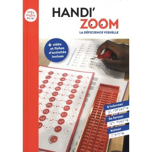 Handi'zoom - Connaitre Les Enfants Dficients Visuels Pour Mieux Les Accueillir   de Aujoux Amandine  Format Pack 