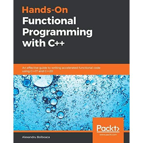 Hands-On Functional Programming With C++    Format Broch 
