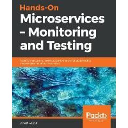 Hands-On Microservices - Monitoring And Testing    Format Broch 