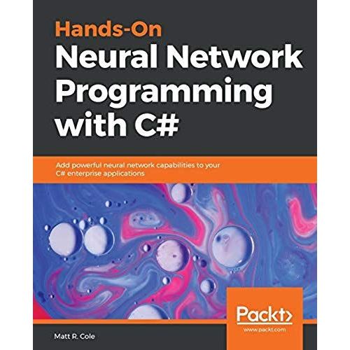 Hands-On Neural Network Programming With C    Format Broch 