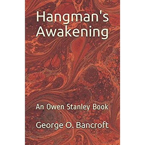 Hangman's Awakening: An Owen Stanley Book   de Bancroft, George O  Format Broch 