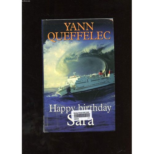 Happy Birthday Sara   de yann quefflec  Format Broch 